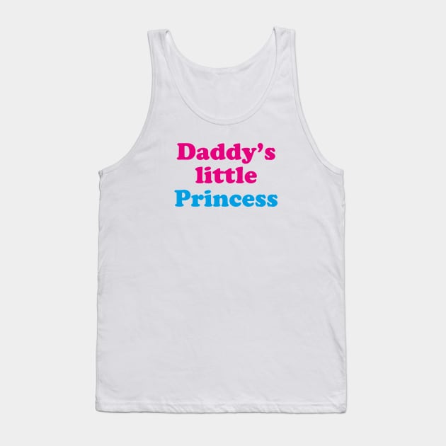 Daddy's little Princess Tank Top by ölümprints